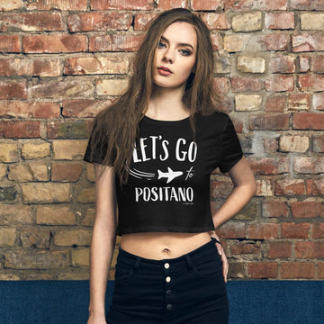 "Let's go to Positano" Women’s Crop Tee - AMALFITANA STORE